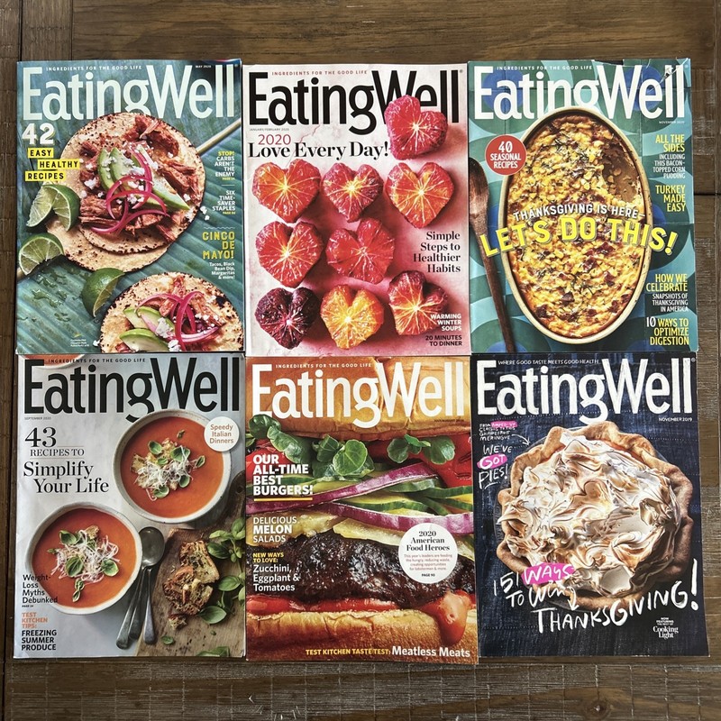 Eating Well Cooking Magazine Lot of 6 Issues 2019-2020