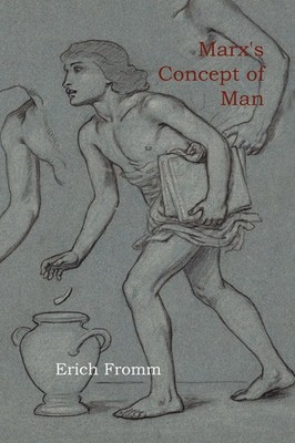 Marx's Concept of Man Erich Fromm Taschenbuch Kartoniert / Broschiert Englisch