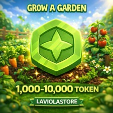1,000- 10,000 Token Grow a Garden  GAG  Cheap and Fast Delivery