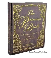 THE PRINCESS BRIDE by William Goldman Deluxe Edition Illustrated Hardcover NEW