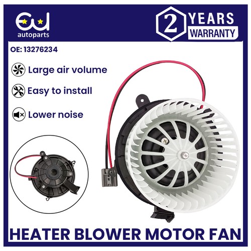 FOR OEM OPEL VAUXHALL ASTRA J ZAFIRA C1 CASCADA HEATER BLOWER MOTOR FAN