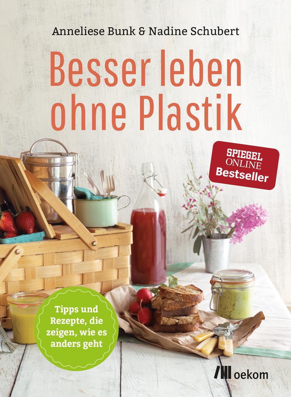 Thumbnail - Besser Leben Ohne Plastik | Anneliese Bunk (u. A.) | Taschenbuch | 108