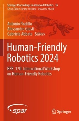 Human-Friendly Robotics 2024 Antonio Paolillo