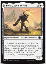 Sundial, Dawn Tyrant - Aetherdrift #31/568 Uncommon