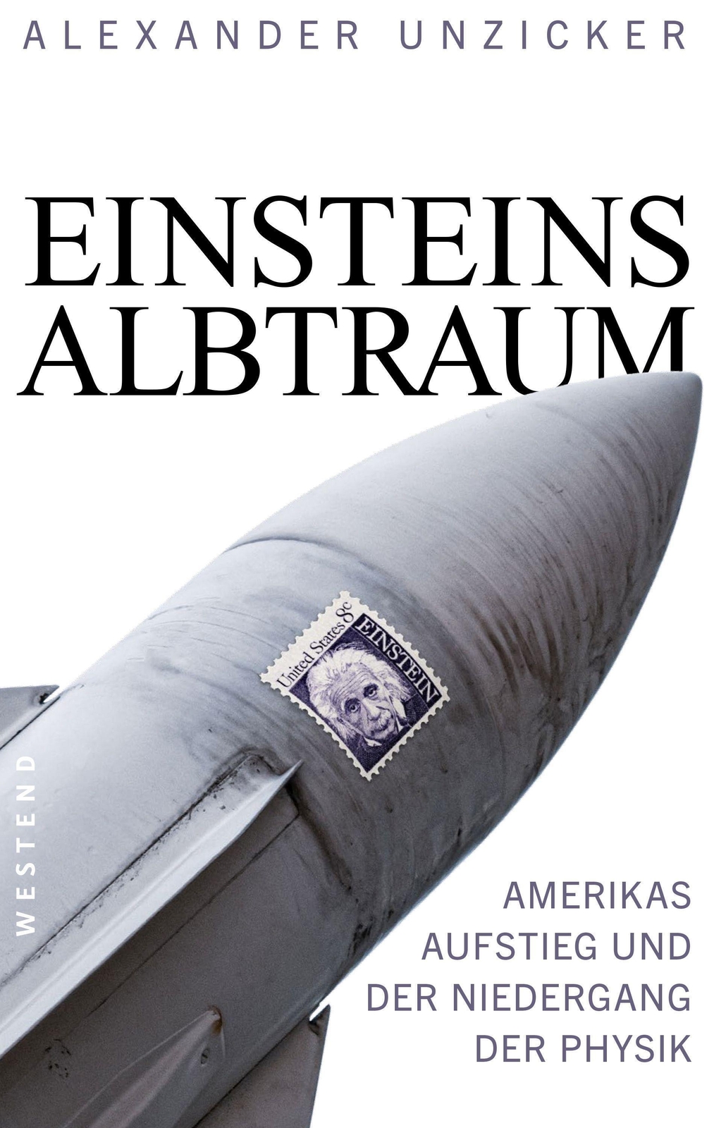 Thumbnail - Einsteins Albtraum | Alexander Unzicker | Taschenbuch | 272 S. |