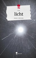K-K | Licht. Life Is A Story - story.one | Buch | Deutsch (2024) | 80 S.