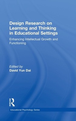 Dai - Design Research on Learning and Thinking in Educational Settings - X555z