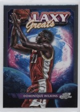 2023-24 Topps Cosmic Chrome Galaxy Greats Dominique Wilkins #GG-1 HOF 1ij1