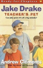 Jake Drake, Teacher's Pet by Andrew Clements