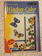 Window -Color Bord&uuml;ren und Ornamente Stephanie Feghelm Englisch Verlag 1999 Heft