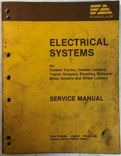Fiat Allis Crawler Tractor Loader Electrical System Service Manual ...