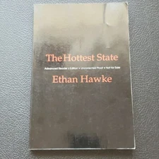 The Hottest State ETHAN HAWKE Advanced Uncorrected Proof Copy 1996