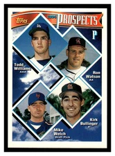 Todd Williams Ron Watson Kirk Bullinger Mike Welch PROS RC #713 1994 Topps