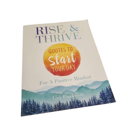 Rise & Thrive Quotes to Start Your Day For A Positive Book Lisa Blackshaw