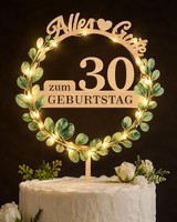 Tortendeko 30 Geburtstag Holz Eukalyptus Cake Topper Mit LED Lichterkette Deko