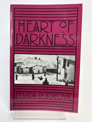 HEART OF DARKNESS TERRA INCOGNITA SERIES By Ferida Durakovic & Greg Simon