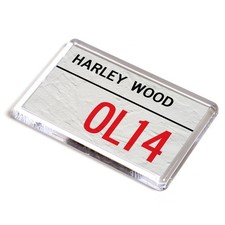 FRIDGE MAGNET - Harley Wood OL14 - UK Postcode