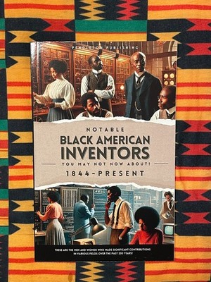 Notable Black American Inventors   You May Not Know About!   1844 - Present