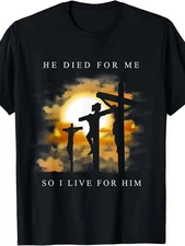 HE DIED for ME SO I LIVE for HIM" Men's Christian Graphic T-Shirt - 100% Cotton