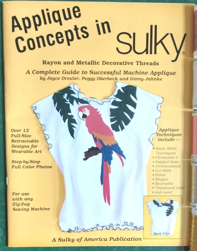 Embroidery, Applique Concepts in Sulky Rayon Metallic 2 Sewing Books + 5 Threads - Image 3 of 4