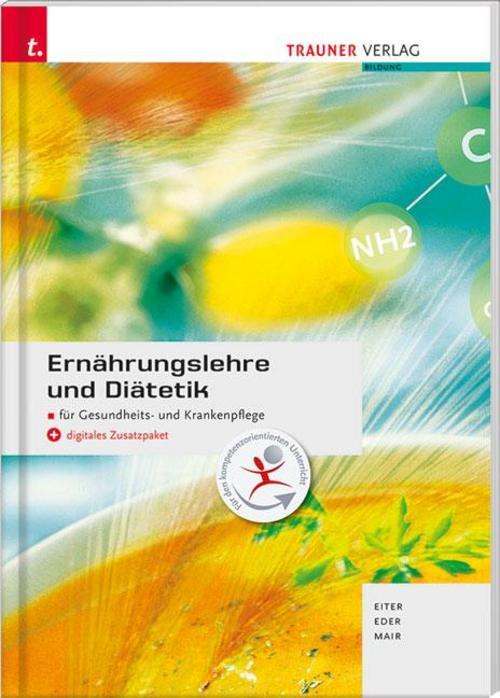 Ernährungslehre Und Diätetik + Digitales Zusatzpaket Maria Mair