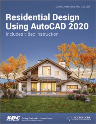 Residential Design Using AutoCAD 2020 - Paperback - VERY GOOD