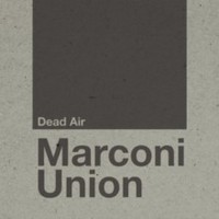 Marconi Union - Dead Air - Vinyl Record - G1398Z