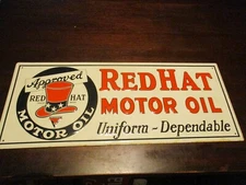 APPROVED RED HAT MOTOR OIL UNIFORM-DEPENDABLE EMBOSSED METAL SIGN 23 1/2X 9 3/4'