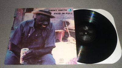 Jimmy Smith - Paid in Full - Mojo MJ-12828 USA 2007 - VG+ | eBay