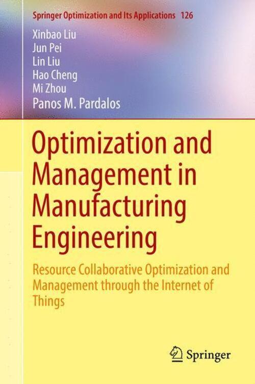 Thumbnail - Xinbao Liu (u. A.) | Optimization And Management In Manufacturing