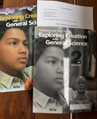 Wile Exploring Creation with General Science 2nd Ed Textbook (Solutions; Tests)