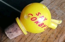 Vintage  “Say Corby’s” Liquor Bottle Stopper/Pourer