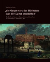 "\"Die Gegenwart Des HöChsten Was Die Kunst Erschaffen\" - Die Briefe Des Nazaren"