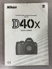 Nikon D40X DSLR Digital Camera User Guide
