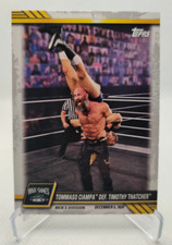 2021 Topps WWE NXT Base #91 Tommaso Ciampa def. Timothy Thatcher