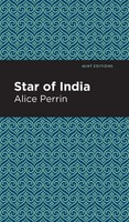 Star Of India | Alice Perrin | Buch | Gebunden | Englisch | 2020 | Mint Editions