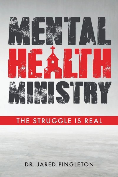 Jared Pingleton | Mental Health Ministry | Taschenbuch | Englisch (2022)-image