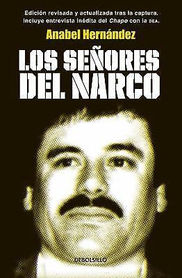 Los señores del narco / Narcoland (Spanish Edition), Hernandez, Anabel, New Book