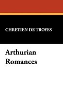 ChréTien De Troyes | Arthurian Romances | Taschenbuch | Englisch (2025)
