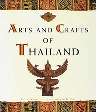 Arts and Crafts of Thailand - GOOD