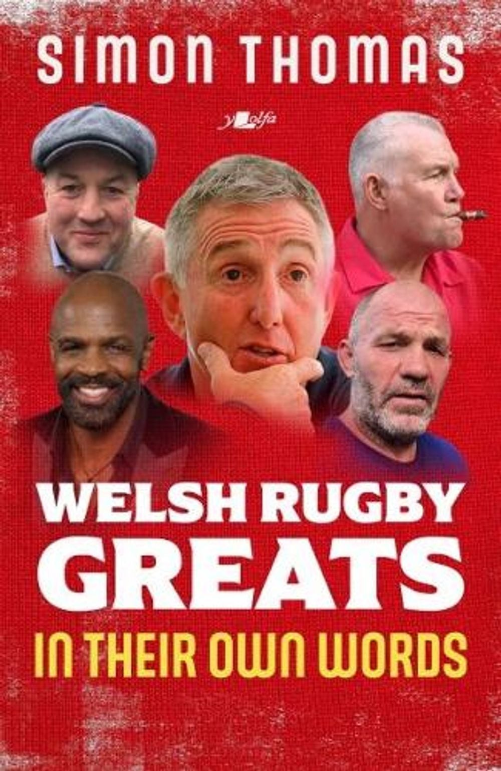 Welsh Rugby Greats: In Their Own Words by Simon Thomas | PB | 2026 - Image 6