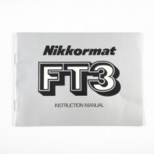 Nikon Nikkormat FT3 - 35mm Camera - Original User Booklet - Instruction Manual