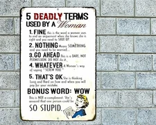 Deadly Terms Used Woman Sign Aluminum Metal 8"x12" Funny Wife Man Cave Garage