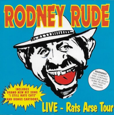 Rodney Rude Livecd RODNEY RUDE - LIVE - Rats Arse Tour - CD Audio Book | eBay UK