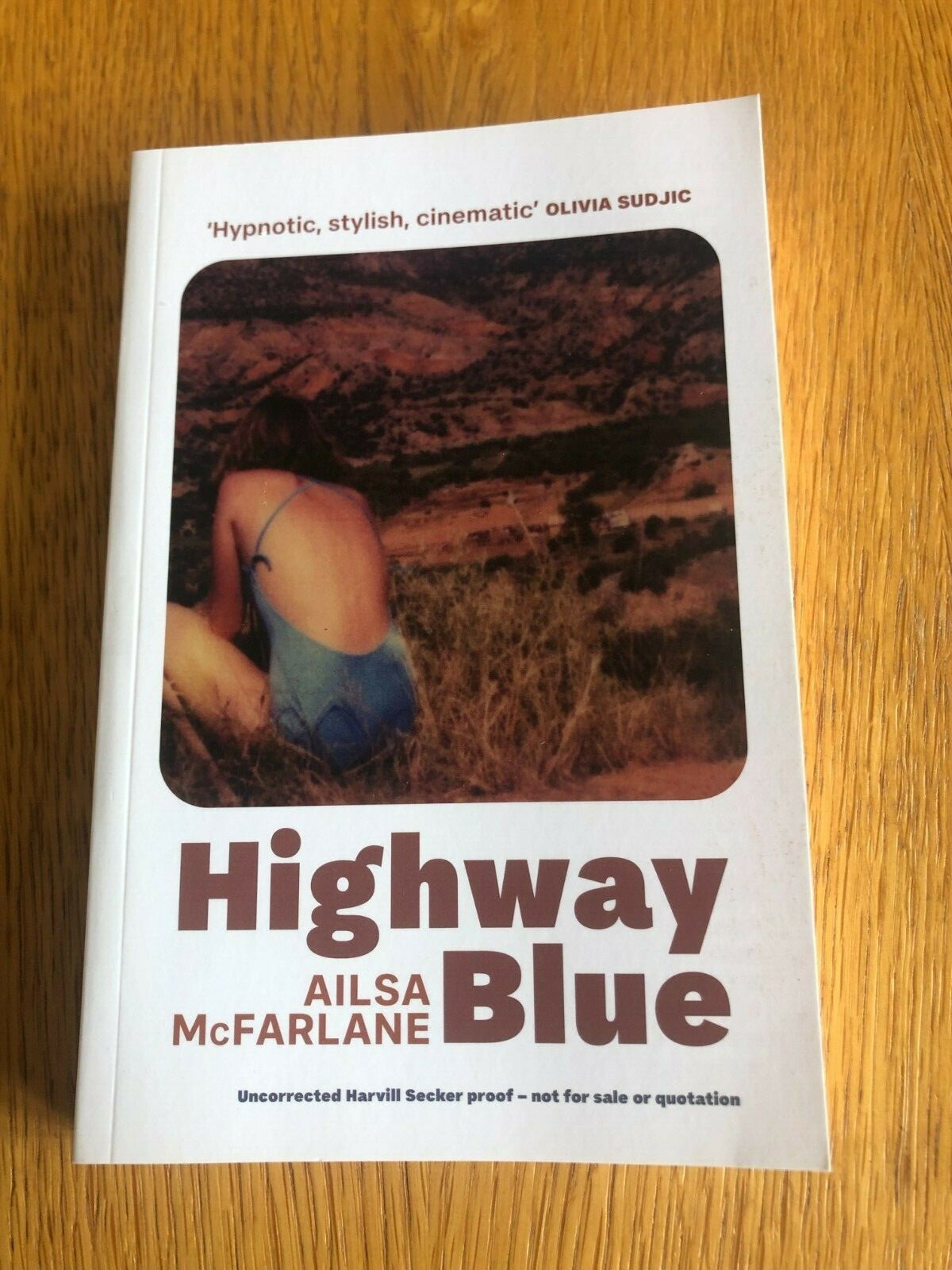 HIGHWAY BLUE by AILSA MCFARLANE - HARVILL SECKER - P/B - *PROOF*