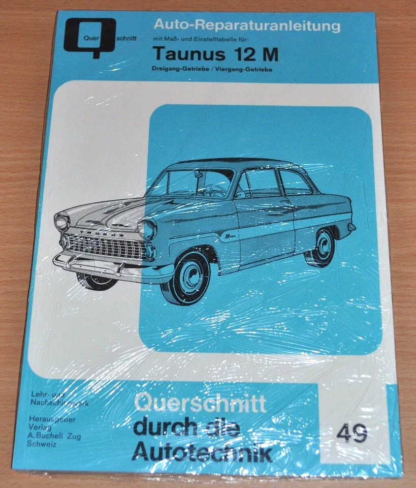 FORD Taunus 12 M Weltkugel G13 G13A Dreigang Viergang Reparaturanleitung B49 - Bild 1 von 1