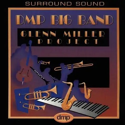 Dmp Big Band - Glenn Miller Proj./Stereo Surr