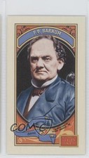 2014 Panini Golden Age Mini Hindu Brown Back PT Barnum #16 0w8