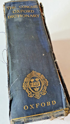 The Concise Oxford Dictionary of Current English, F.G. Fowler, 1929