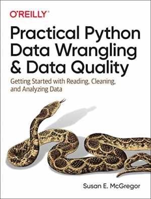 Practical Python Data Wrangling and - Paperback, by McGregor Susan E. - Good